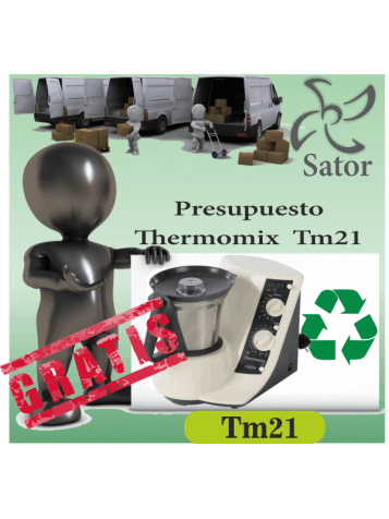 Presupuesto Thermomix TM21 Gratis